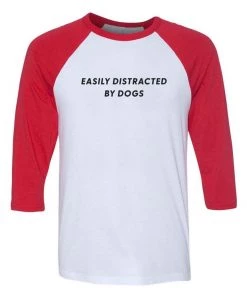 Arm The Animals Unisex | Easily Distracted Dog | 3/4 Sleeve Raglan