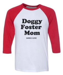 Barks Of Love Unisex | Doggy Foster Mom | 3/4 Sleeve Raglan 3/4 Sleeve Raglans