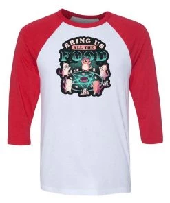 Eduardo Ely 3/4 Sleeve Raglans Unisex | Bring Us All The Food | 3/4 Sleeve Raglan