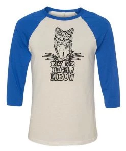 Fixed Nation 3/4 Sleeve Raglans Unisex | Fix Me Right Meow | 3/4 Sleeve Raglan