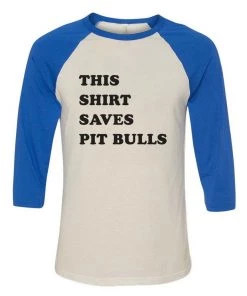 Animal Rescue Mission Unisex | This Shirt Saves Pit Bulls | 3/4 Sleeve Raglan 3/4 Sleeve Raglans