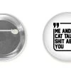 Arm The Animals Accessory | Sh*t Talkers (Cat) | Button