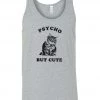 Arm The Animals Men's | Cute But Psycho | Tank Top