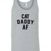 Arm The Animals Men's | Cat Daddy AF | Tank Top