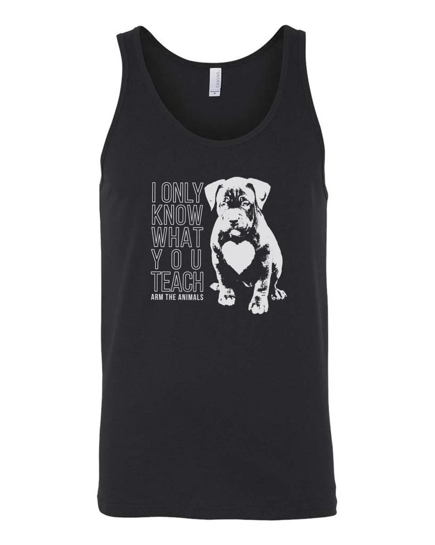 Arm The Animals Men's | What You Teach Pittie | Tank Top Dog Designs