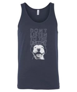 Arm The Animals Dog Designs Men's | Don't Listen To The Bullpit | Tank Top
