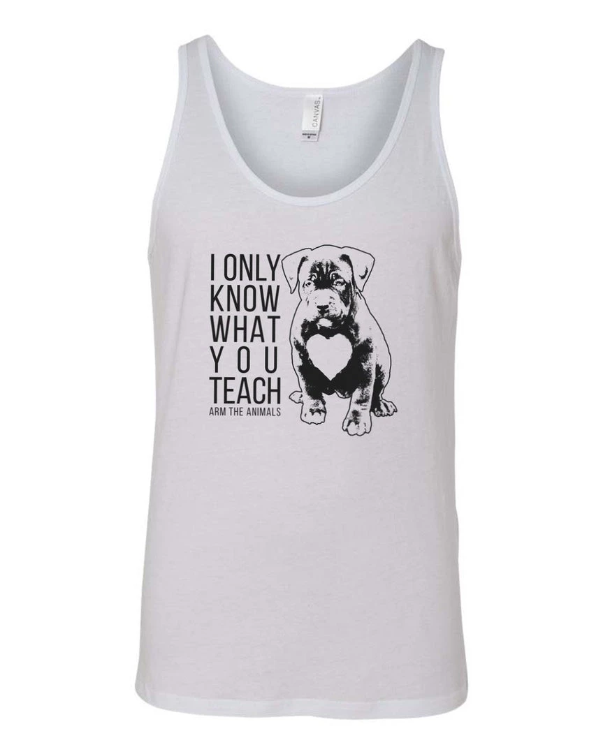 Arm The Animals Men's | What You Teach Pittie | Tank Top Dog Designs