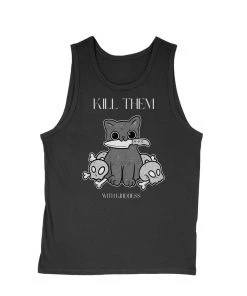 Arm The Animals Tank Tops Men's | Kill Them, With Kindness | Tank Top