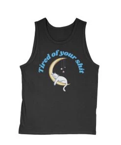 Arm The Animals Tank Tops Men's | Tired Of Your Shit | Tank Top