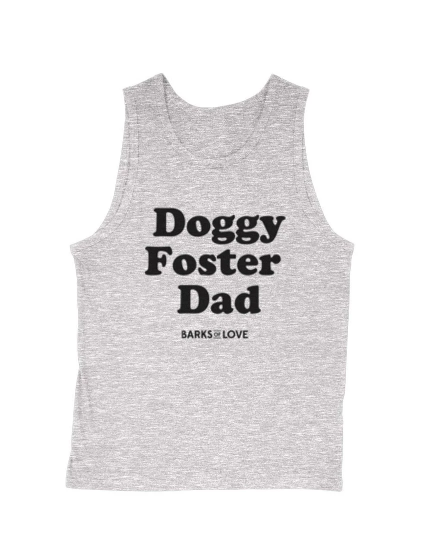 Barks Of Love Men's | Doggy Foster Dad | Tank Top