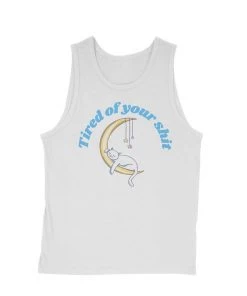 Arm The Animals Tank Tops Men's | Tired Of Your Shit | Tank Top