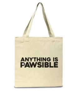 Arm The Animals $10 & Under Ccessories | Anything Is Pawsible | Tote Bag