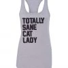 Arm The Animals Women's | Totally Sane Cat Lady (Text) | Ideal Tank Top