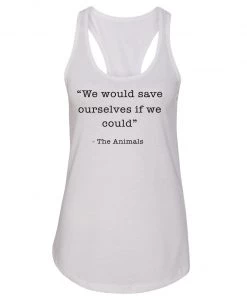 Arm The Animals Women's | Save Ourselves | Ideal Tank Top